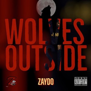 Wolves Outside (Explicit)