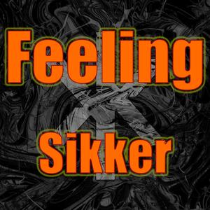 Sikker - Feeling (Radio Edit)