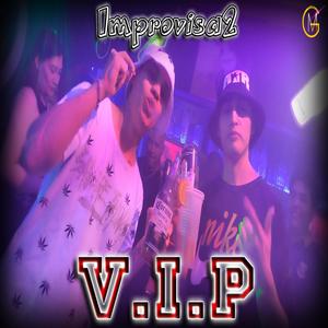 V.I.P (Explicit)