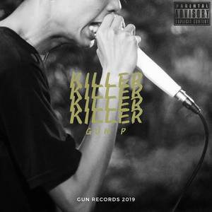 Killer (Explicit)