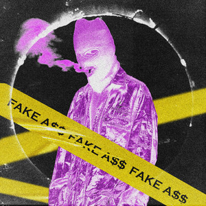 Fake a$$ (Explicit)