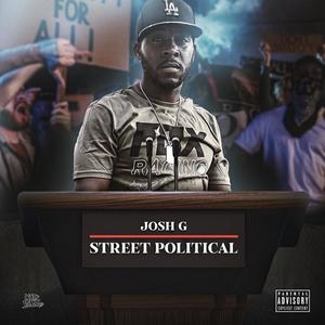 Street Political (Explicit)