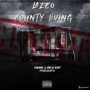 County Livin' (Explicit)