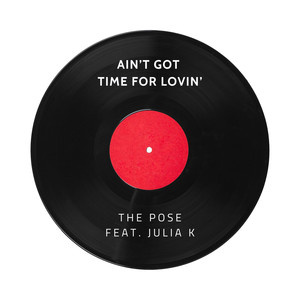 Ain't Got Time For Lovin'