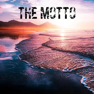 The Motto (feat. RealDeshon & Bermuda Peedee) [Explicit]