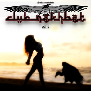 Club Nekhbet Volume 5