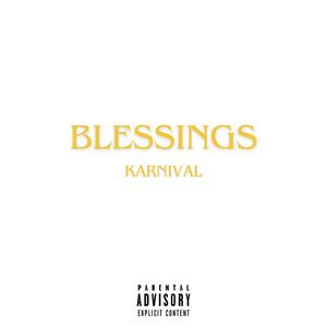 BLESSINGS (Explicit)