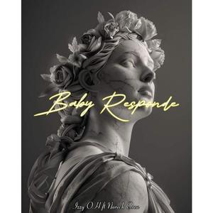 Baby Responde (feat. Izzy OH) (Remix)