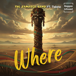Where (Reggae Infused)