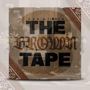 The Brown Tape 3 (Explicit)