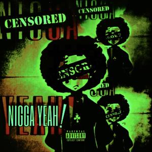 NIGGA YEAH (Sped Up) (Explicit)