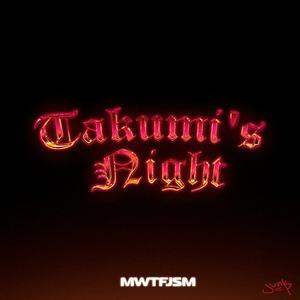 Takumi's Night