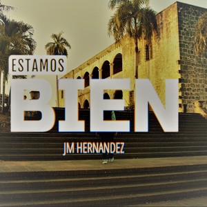 Estamos Bien