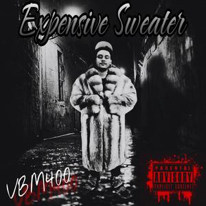 Expensive Sweater (Explicit)