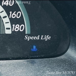 Speed Life (Explicit)