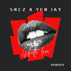 Ghetto Love (feat. YFN jay)