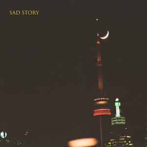 Sad Story (Explicit)