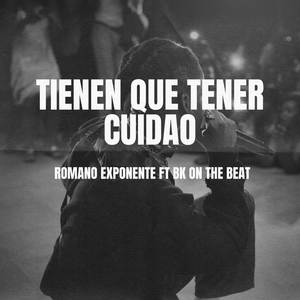 Tienen que tener cuidao