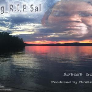 R.i.P Sal (Explicit)