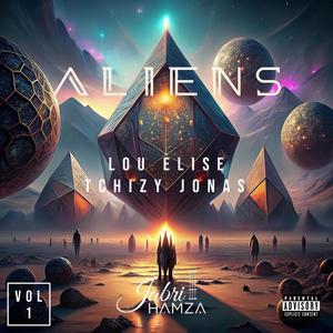 ALIENS (feat. LOU ELISE & TCHIZY JONAS)