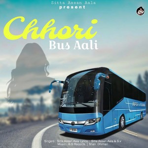 Chhori Bus Aali