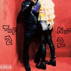 TOP 2 NOT 2 (Explicit)