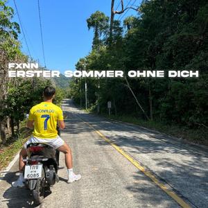 erster Sommer ohne dich (Explicit)