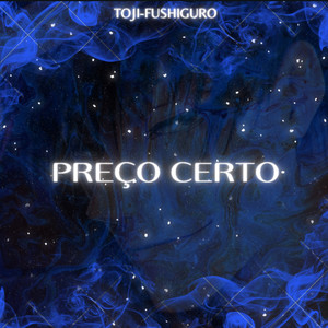 Preço certo - Fushiguro Toji (Explicit)