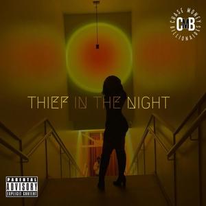 Thief In The Night (Explicit)