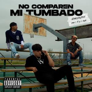 No comparen mi tumbado (feat. Elszdi & Lit G) [Explicit]