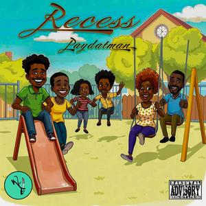Recess (Explicit)