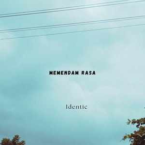 Memendam Rasa