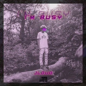 Im busy (Explicit)