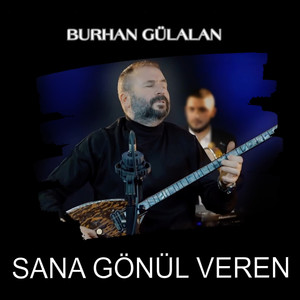 Sana Gönül Veren