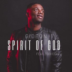 Spirit of God(feat. Tobi Osho)