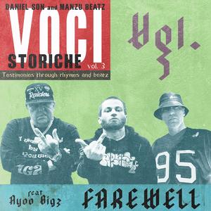FAREWELL (feat. AYOO BIGZ) (Explicit)
