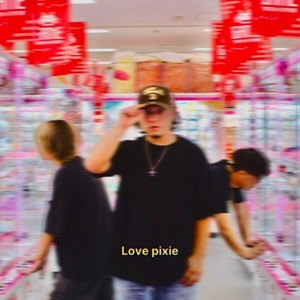 Love pixie (feat. 7mON & kjm)