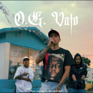 O G Vato