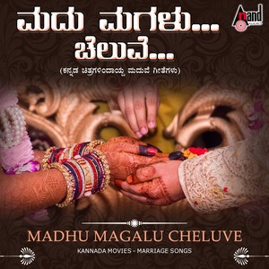 Madu Magalu Cheluve (From