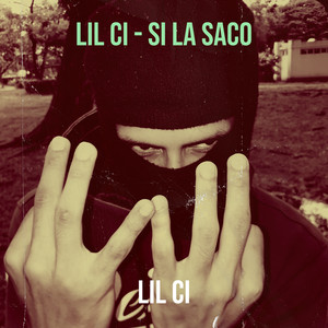 Si La Saco (Explicit)