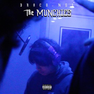 The Munchies (Explicit)