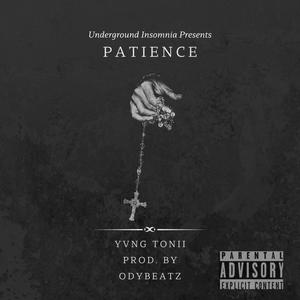 Patience (Explicit)