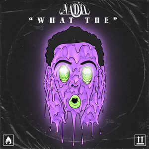 WHAT THE (STUDIO|Explicit)