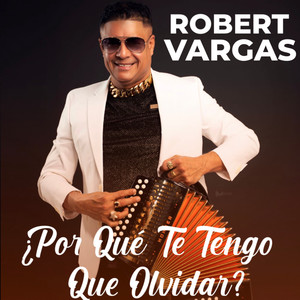¿Por Qué Te Tengo Que Olvidar?