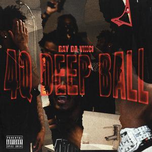 4Q Deep Ball (Explicit)