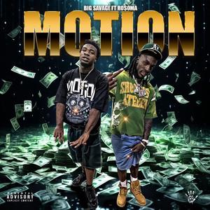 Motion (feat. Ro$ama) [Explicit]