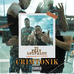 CRIMTONIK (feat. TI) [Explicit]