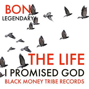 The Life I Promised God (Explicit)