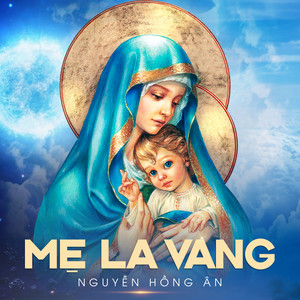 Ngoc Lien - Mẹ La Vang Vẫn Đứng Sau Hè