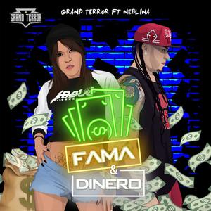 Fama & Dinero (feat. Neblinna)